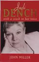 Judi Densch: With a Crack in Her Voice