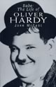 Babe: The Life of Oliver Hardy 