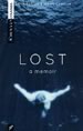 Lost: A Memoir 